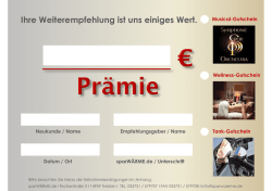 Ihre Weiterempfehlung ist uns einiges Wert.