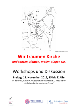 Wir träumen Kirche - Reformiertes Forum Universität Bern