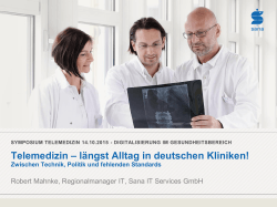 Telemedizin – längst Alltag in deutschen Kliniken!