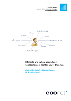 Effiziente und sichere Verwaltung von Identit&auml;ten, Rechten und IT