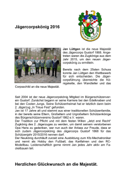 J&auml;gercorpsk&ouml;nig 2016 Herzlichen Gl&uuml;ckwunsch an die Majest&auml;t.