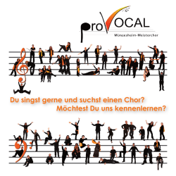 Du singst gerne und suchst einen Chor? M&ouml;chtest Du uns