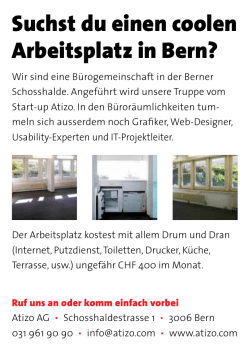 Suchst du einen coolen Arbeitsplatz in Bern?