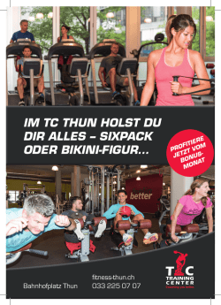 du bist jung und... - TC Training Center Thun