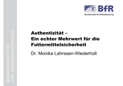 Ein echter Mehrwert f&uuml;r die Futtermittelsicherheit
