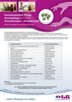 Komplementäre Pflege Aromapflege (§ 64 GuKG) Aromatologen