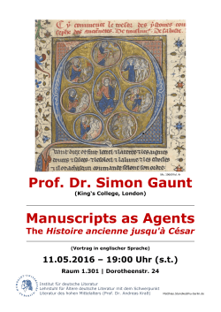 Prof. Dr. Simon Gaunt Manuscripts as Agents