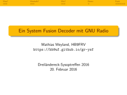 Ein System Fusion Decoder mit GNU Radio