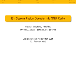 Ein System Fusion Decoder mit GNU Radio