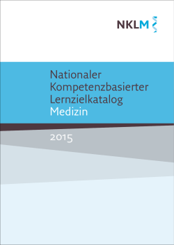 Nationaler Kompetenzbasierter Lernzielkatalog Medizin 2015