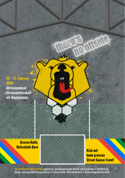 Kick mit beim grossen Street Soccer Event! Grosse Halle, Reitschule