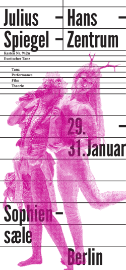 Julius &ndash; Spiegel &ndash; Sophien&ndash; s&aelig;le Hans &ndash; Zentrum 29. &ndash; 31. Januar