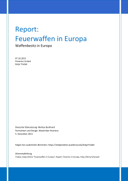 Report: Feuerwaffen in Europa - Katja Triebel