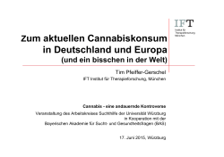 Zum aktuellen Cannabiskonsum in Deutschland und Europa