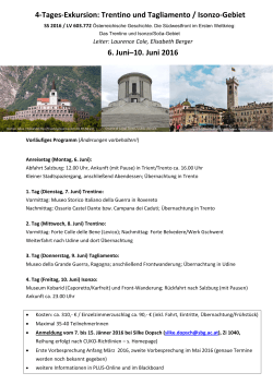 4-Tages-Exkursion: Trentino und Tagliamento / Isonzo