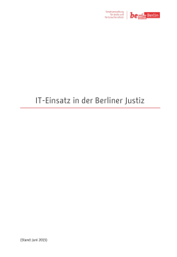 IT-Einsatz in der Berliner Justiz - Justizportal des Bundes und der