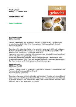 Frisch gekocht Montag , 11. Jänner 2016 Rezept von Paul ivic Pesto