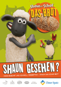 heiss begehrt und schnell vergriffen &ndash; shaun das schaf-brot