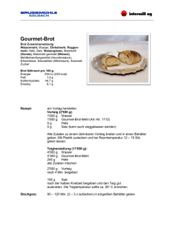 Gourmet-Brot - Bruggmuehle