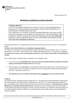 Merkblatt zur Legalisation syrischer Urkunden Wichtiger Hinweis! Ab
