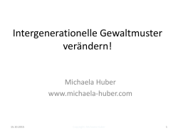 Intergenerationelle Gewaltmuster ver&auml;ndern!