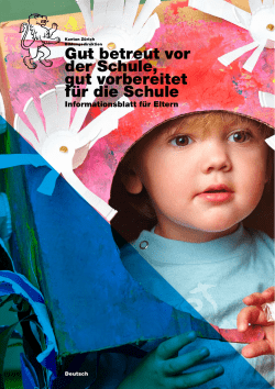 Gut betreut vor der Schule, gut vorbereitet f&uuml;r die
