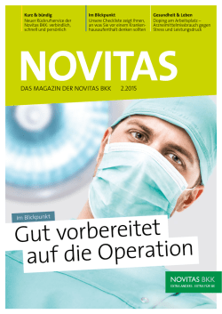 Gut vorbereitet auf die Operation