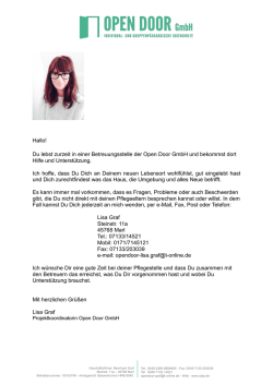 Hallo! Du lebst zurzeit in einer Betreuungsstelle der Open Door