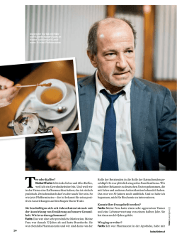 Norbert Fuchs: Ich trinke lieber und öfter Kaffee, weil ich ein