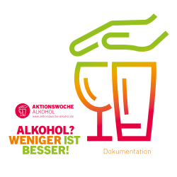 Dokumentation der Aktionswoche Alkohol 2015