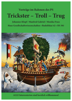 Trickster – Troll – Trug