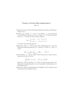 ¨Ubungen zu Partielle Differentialgleichungen I Blatt 10 1 Beweisen