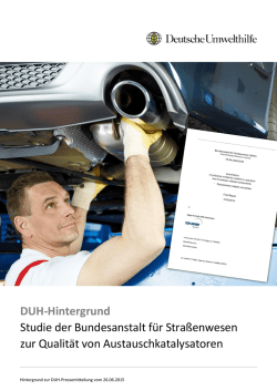 DUH-Hintergrund Studie der Bundesanstalt f&uuml;r Stra&szlig;enwesen zur