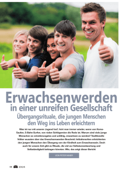 in einer unreifen Gesellschaft - Initiation
