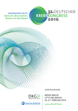 vorprogramm - 32. Deutscher Krebskongress 2016