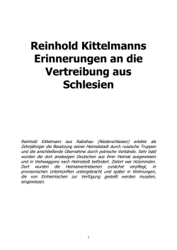 Reinhold Kittelmanns Erinnerungen an die Vertreibung aus Schlesien