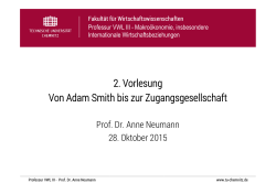 2. Vorlesung Von Adam Smith bis zur Zugangsgesellschaft