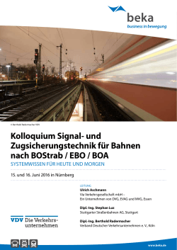 Kolloquium Signal- und Zugsicherungstechnik für Bahnen nach