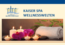 wellnesswelten - Kaiser Spa Hotel zur Post