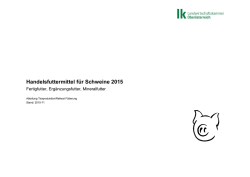Handelsfuttermittel f&uuml;r Schweine 2015