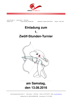 Einladung zum 1. Zwölf-Stunden-Turnier am Samstag, den 13.08.2016
