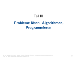 Teil III Probleme lösen, Algorithmen, Programmieren