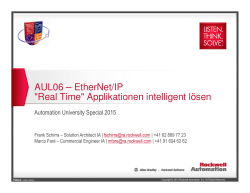 AUL06 – EtherNet/IP - "Real Time" Applikationen intelligent lösen