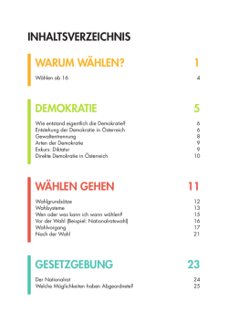 INHALTSVERZEICHNIS WARUM W&Auml;HLEN? 1 DEMOKRATIE 5