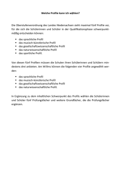 Welche Profile kann ich w&auml;hlen? Die Oberstufenverordnung des