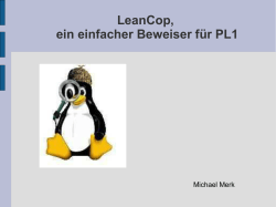 LeanCop, ein einfacher Beweiser für PL1