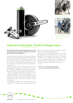 Jederzeit nachr&uuml;stbar: Pendix Tretlagermotor.