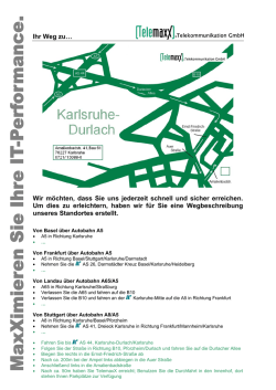 Ihr Weg zu&hellip; Wir m&ouml;chten, dass Sie uns jederzeit schnell und sicher