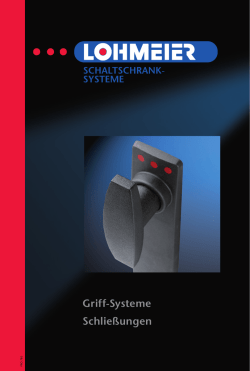 Griff-Systeme Schlie&szlig;ungen - Lohmeier Schaltschrank