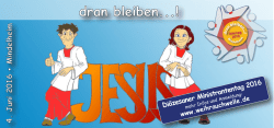 dran bleiben...! - Die Ministranten im Bistum Augsburg